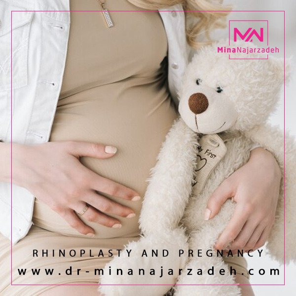 جراحی بینی و بارداری - دکتر مینا نجارزاده